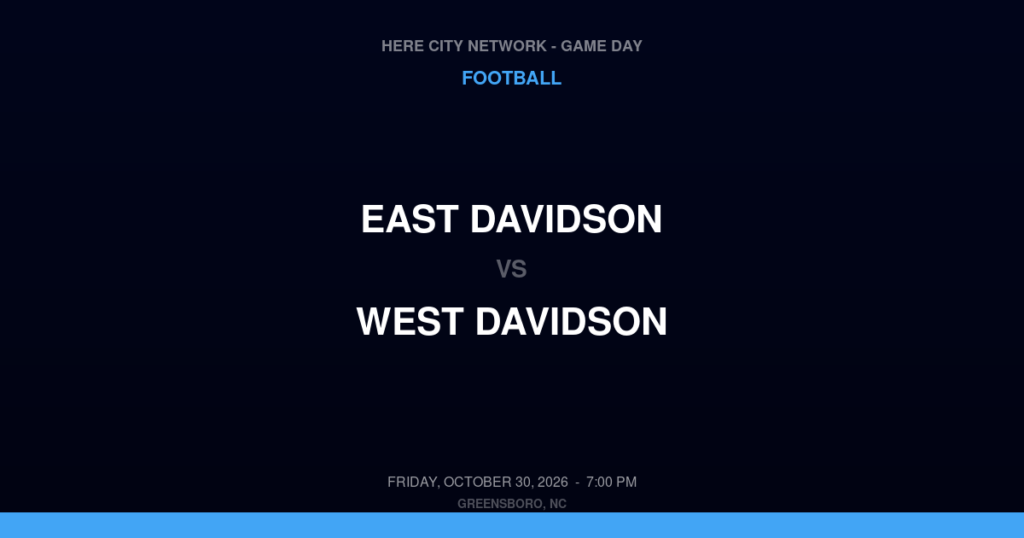 East Davidson vs. West Davidson — Football Game Day — Lexington, NC — Oct 30, 2026