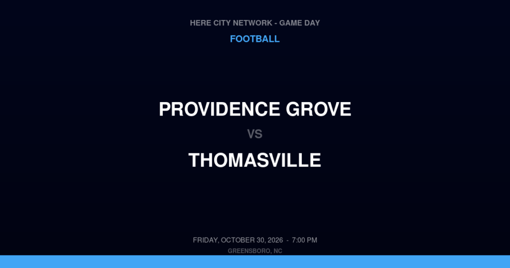 Providence Grove vs. Thomasville — Football Game Day — Thomasville, NC — Oct 30, 2026