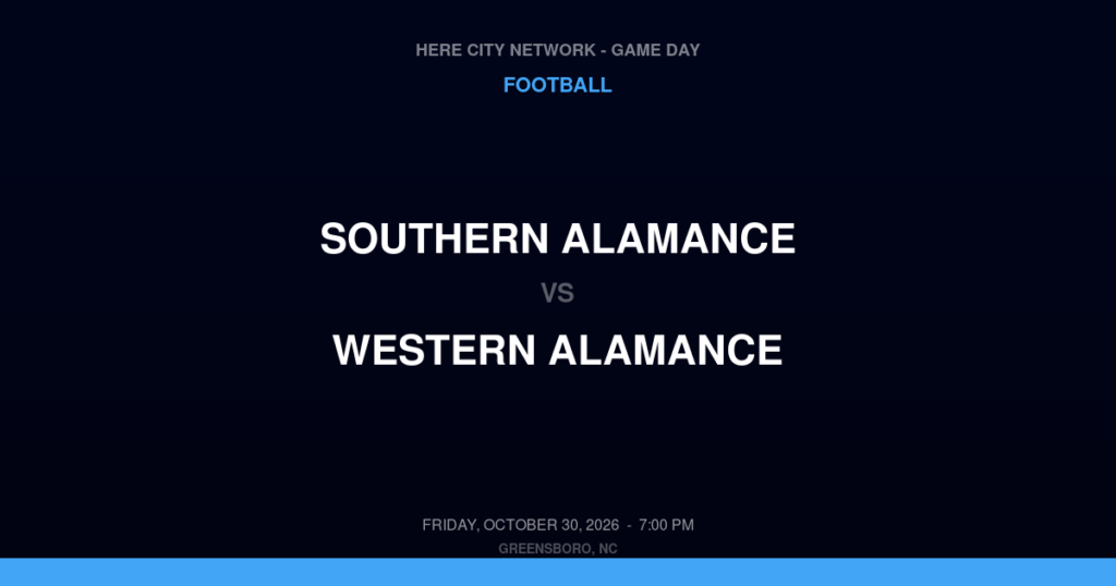 Southern Alamance vs. Western Alamance — Football Game Day — Elon, NC — Oct 30, 2026